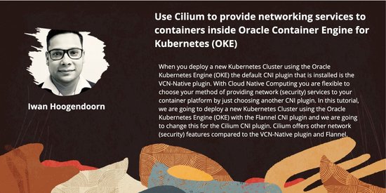 Use Cilium to provide networking services to containers inside Oracle Container Engine for Kubernetes